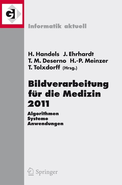 Bildverarbeitung für die Medizin 2011 - 