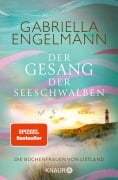 Die Bücherfrauen von Listland. Der Gesang der Seeschwalben - Gabriella Engelmann