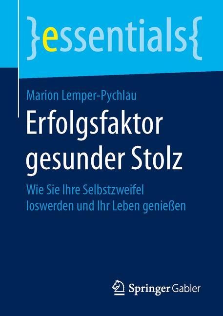 Erfolgsfaktor gesunder Stolz - Marion Lemper-Pychlau