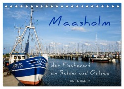 Cover-Bild zum Titel 'Maasholm - der Fischerort an Schlei und Ostsee (Tischkalender 2026 DIN A5 quer), CALVENDO Monatskalender' von 'Ulrich Niehoff'