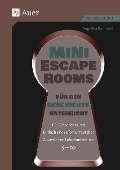 Mini-Escape Rooms für den Geschichtsunterricht - Angelika Kaufhold
