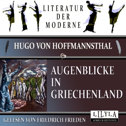 Augenblicke in Griechenland - Hugo Von Hofmannsthal