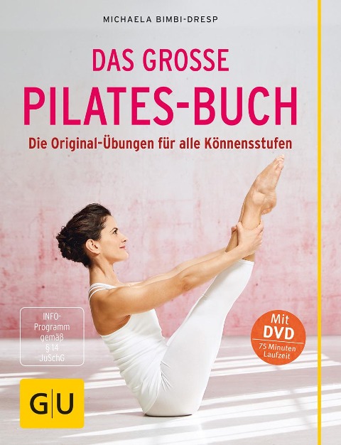 Das große Pilates-Buch (mit DVD) - Michaela Bimbi-Dresp