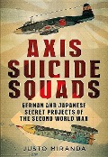 Cover-Bild zum Titel 'Axis Suicide Squads' von 'Justo Miranda'