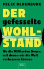  Der gefesselte Wohlstand