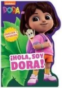 Cover-Bild zum Titel 'Dora the Explorer: ¡Hola, Soy Dora! (a Dora the Explorer Nickelodeon English-Spanish Bilingual Shaped Board Book for Kids)' von 'Buzzpop'