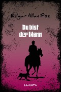 Cover-Bild zum Titel 'Du bist der Mann' von 'Edgar Allan Poe'
