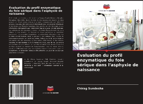 Évaluation du profil enzymatique du foie sérique dans l'asphyxie de naissance - Chirag Sundesha
