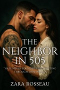 Cover-Bild zum Titel 'The Neighbor in 505' von 'Zara Rosseau'