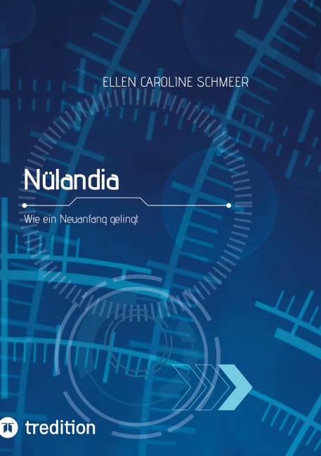 Nülandia - Ellen Caroline Schmeer