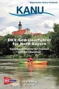 Cover-Bild zum Titel 'DKV-Gewässerführer für Nord-Bayern' von ''