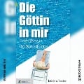 Cover-Bild zum Titel 'Die Göttin in mir' von 'Martina Tischer'