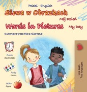 Cover-Bild zum Titel 'Words in Pictures - My Day (Polish English Bilingual Children's Book)' von 'Kidkiddos Books'