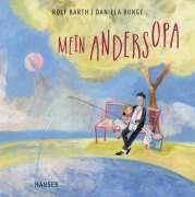 Cover-Bild zum Titel 'Mein Andersopa' von 'Rolf Barth, Daniela Bunge'