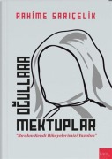 Cover-Bild zum Titel 'Ogullara Mektuplar' von 'Rahime Saricelik'