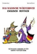 Das magische Wörterbuch Englisch - Deutsch - Samira El-Komi, Christian Koot