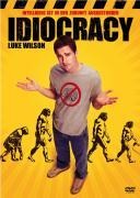 Idiocracy - Mike Judge, Etan Cohen, Theodore Shapiro