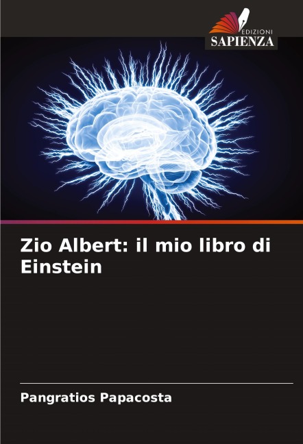 Zio Albert: il mio libro di Einstein - Pangratios Papacosta