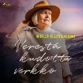 Cover-Bild zum Titel 'Verestä kudottu verkko' von 'Mirja Kuivaniemi'
