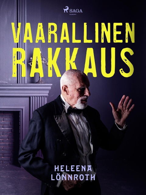 Vaarallinen rakkaus - Heleena Lönnroth