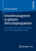 Cover-Bild zum Titel 'Umweltmanagement in globalen Wertschöpfungsketten' von 'Christian Haubach'