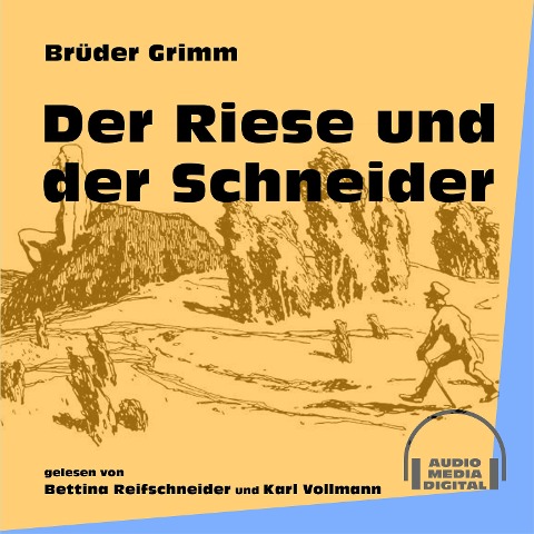 Der Riese und der Schneider - Brüder Grimm