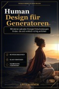 Cover-Bild zum Titel 'Human Design für Generatoren' von 'Livia Sommer'