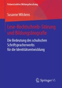 Cover-Bild zum Titel 'Lese-Rechtschreib-Störung und Bildungsbiografie' von 'Susanne Wilckens'