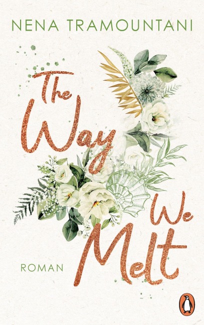 The Way We Melt - Nena Tramountani