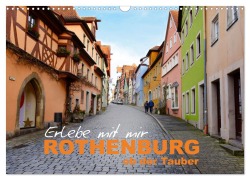 Cover-Bild zum Titel 'Erlebe mit mir Rothenburg ob der Tauber (Wandkalender 2026 DIN A3 quer), CALVENDO Monatskalender' von 'Nadine Büscher'