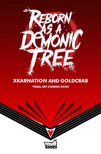 Reborn as a Demonic Tree (Light Novel) Vol. 2 - Xkarnation