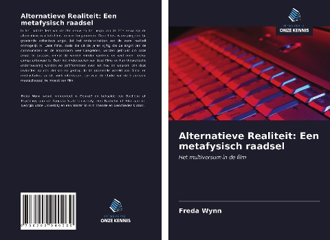 Alternatieve Realiteit: Een metafysisch raadsel - Freda Wynn