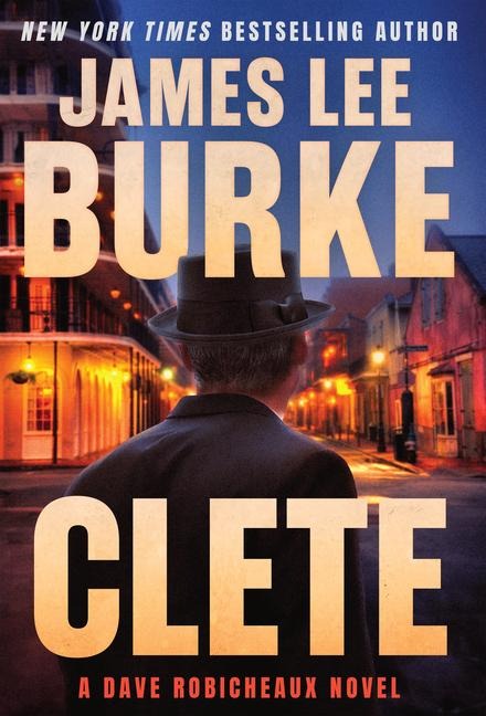 Clete - James Lee Burke