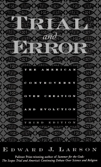 Trial and Error - Edward J. Larson