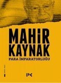 Cover-Bild zum Titel 'Para Imparatorlugu' von 'Mahir Kaynak'