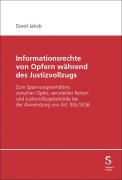 Cover-Bild zum Titel 'Informationsrechte von Opfern während des Justizvollzugs' von 'David Jakob'