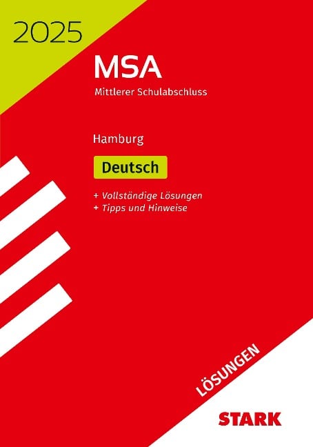 STARK Lösungen zu Original-Prüfungen und Training MSA 2025 - Deutsch - Hamburg - 