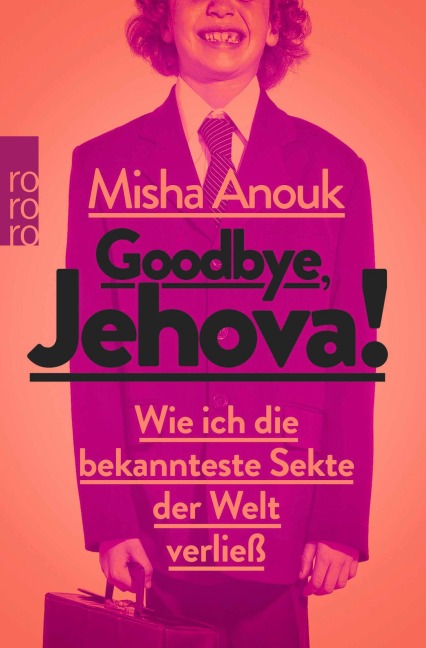 Goodbye, Jehova! - Misha Anouk