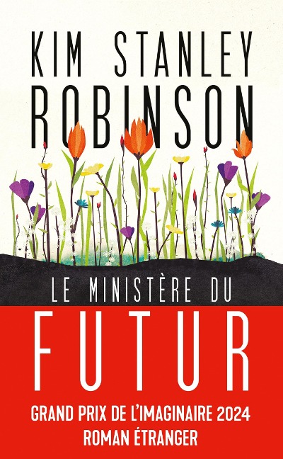 Le Ministère du futur - Kim Stanley Robinson