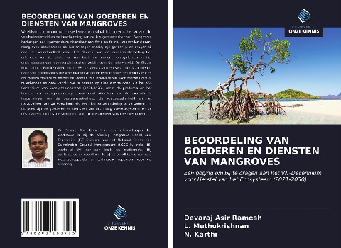 BEOORDELING VAN GOEDEREN EN DIENSTEN VAN MANGROVES - Devaraj Asir Ramesh, L. Muthukrishnan, N. Karthi