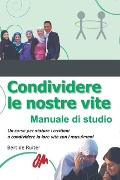 Cover-Bild zum Titel 'Condividere le nostre vite' von 'Bert De Ruiter'
