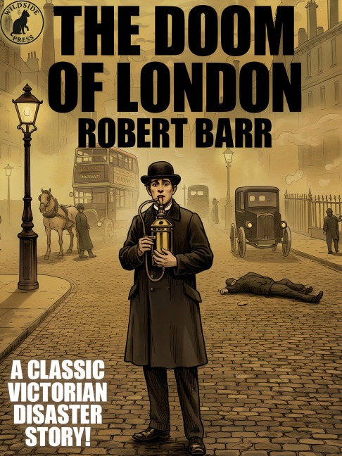 The Doom of London - Robert Barr