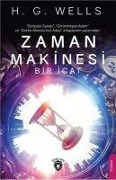 Cover-Bild zum Titel 'Zaman Makinesi Bir Icat' von 'H. G. Wells'