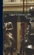 Cover-Bild zum Titel 'Les Hommes De Fer' von 'Anonymous'