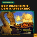 Cover-Bild zum Titel 'Der Drache mit dem Kaffeekrug' von 'Manfred Kyber'
