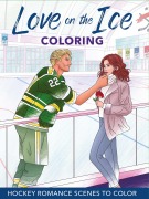 Cover-Bild zum Titel 'Love on the Ice Coloring' von 'Editors of Thunder Bay Press'