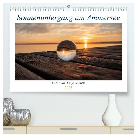 Sonnenuntergang am Ammersee (hochwertiger Premium Wandkalender 2025 DIN A2 quer), Kunstdruck in Hochglanz - Tanja Schultz