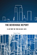 Cover-Bild zum Titel 'The Beveridge Report' von 'Derek Fraser'