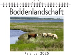 Cover-Bild zum Titel 'Boddenlandschaft - (Wandkalender 2025, Kalender DIN A4 quer, Monatskalender im Querformat mit Kalendarium, das perfekte Geschenk)' von 'Florian Keller'
