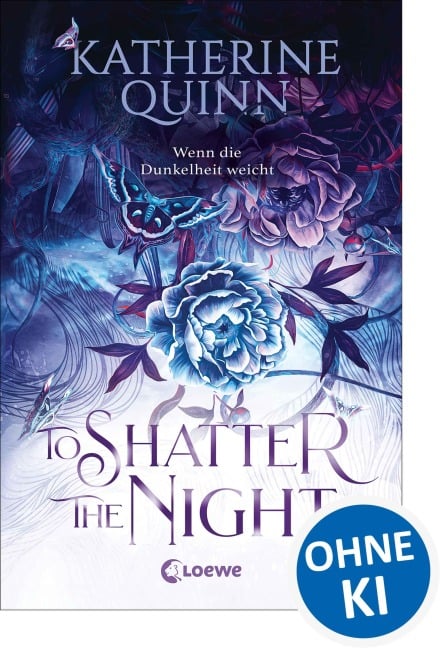 To Shatter the Night (Die verfluchten Lande, Band 2) - Katherine Quinn